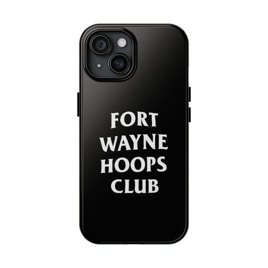 Fort Wayne Hoops Club: Phone Case